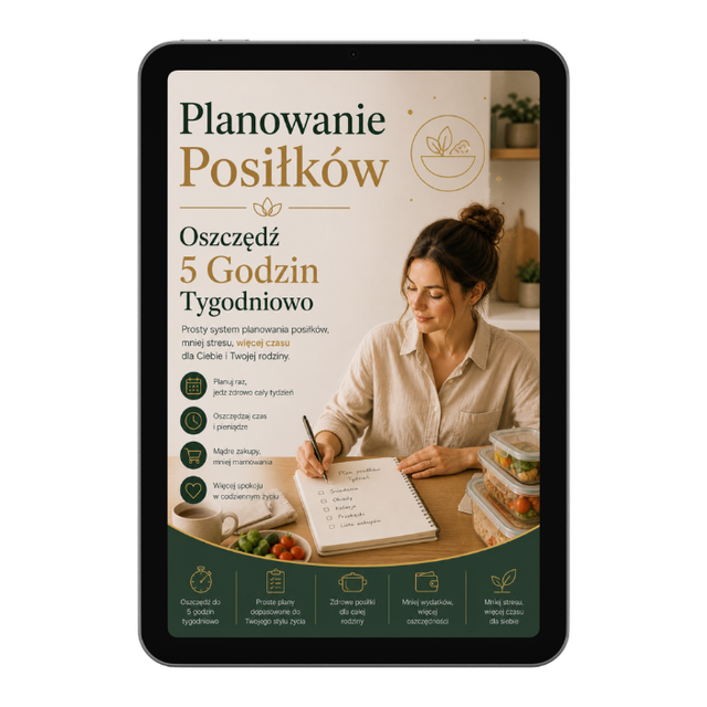 Planowanie Posiłków – Oszczędź 5 Godzin Tygodniowo