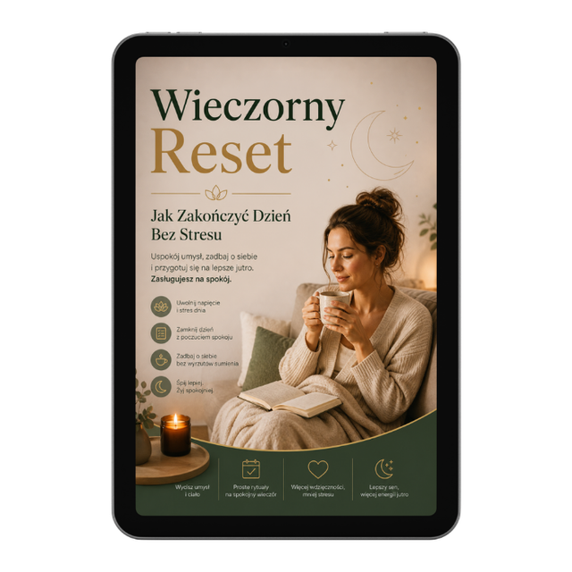 Wieczorny Reset – Zakończ Dzień Bez Stresu